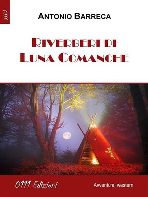 cover image of Riverberi di Luna Comanche